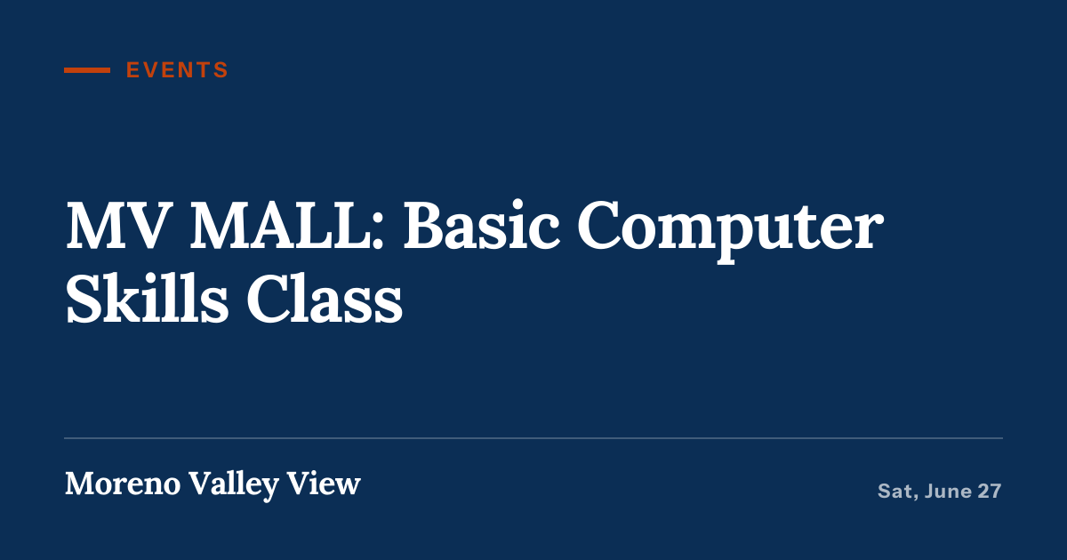Illustration for “MV MALL: Basic Computer Skills Class”