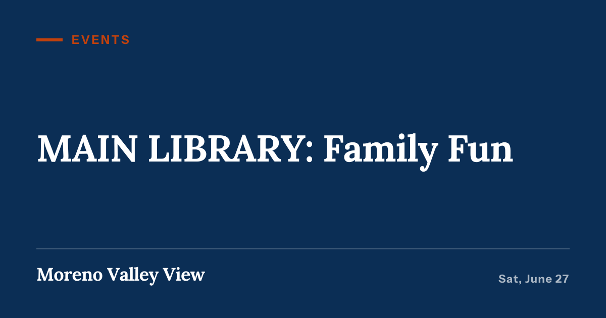 Illustration for “MAIN LIBRARY: Family Fun”