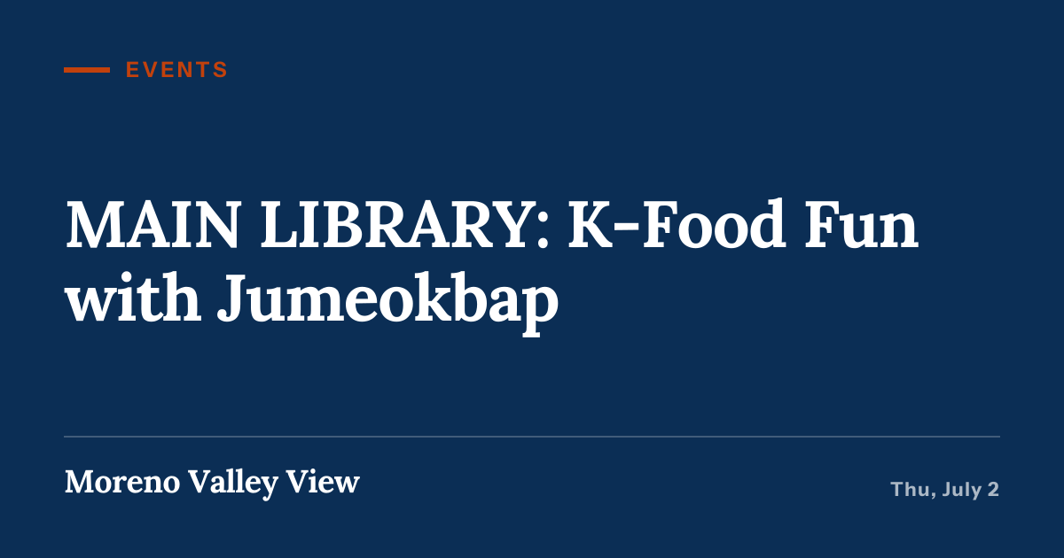 Illustration for “MAIN LIBRARY: K-Food Fun with Jumeokbap”