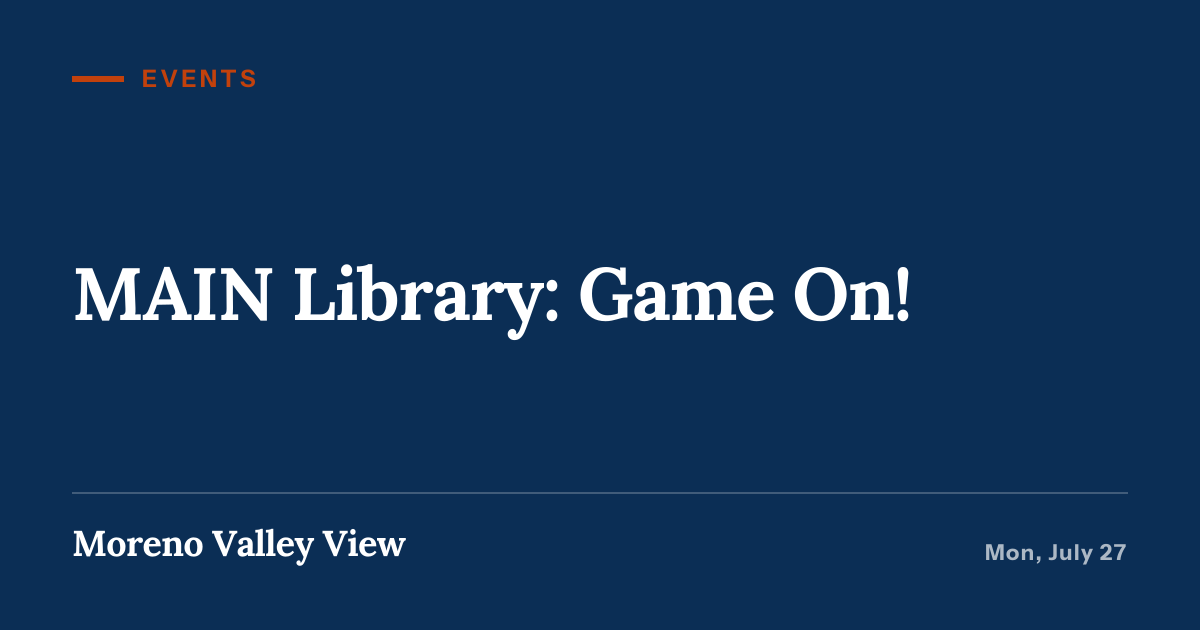Illustration for “MAIN Library: Game On!”