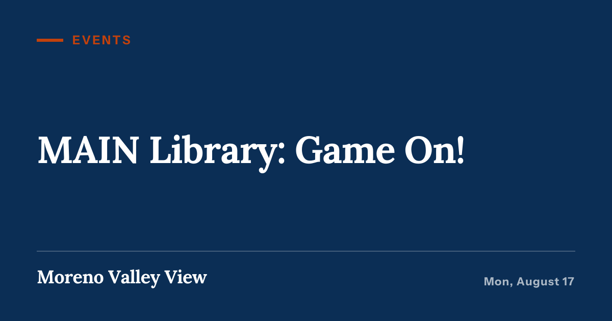 Illustration for “MAIN Library: Game On!”
