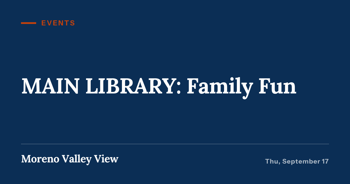 Illustration for “MAIN LIBRARY: Family Fun”