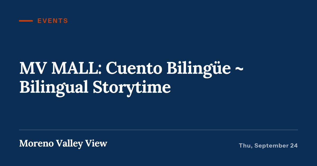 Illustration for “MV MALL: Cuento Bilingüe ~ Bilingual Storytime”