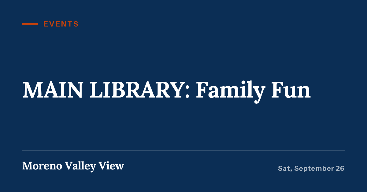 Illustration for “MAIN LIBRARY: Family Fun”