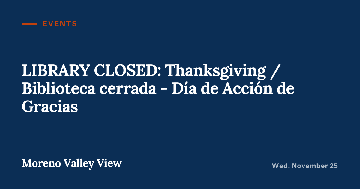 Illustration for “LIBRARY CLOSED: Thanksgiving / Biblioteca cerrada - Día de Acción de Gracias”